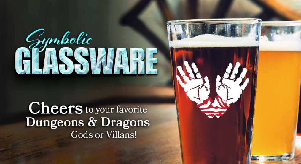Drink with fun glassware feature the symbols of gods, warlock patrons, villains and more!