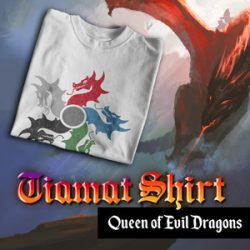 Wear a shirt with the symbol of Tiamat, the Queen of Evil Dragons, to your next DnD game!
