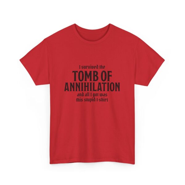 A red D&D shirt telling people that you survived Acererak's Tomb of Annihilation