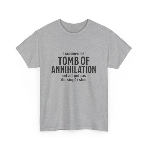 A sport gray D&D shirt telling people that you survived Acererak's Tomb of Annihilation