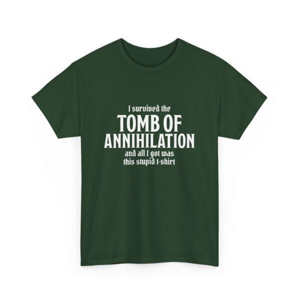 A forest green D&D shirt telling people that you survived Acererak's Tomb of Annihilation